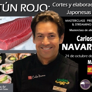 El atún: Cortes y elaboraciones japonesas. Carlos Navarro. 24 de octubre del 2022. Madrid. PRESENCIAL & STREAMING
